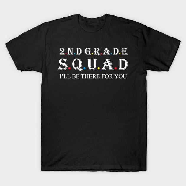 2nd Grade Squad T-Shirt by Work Memes